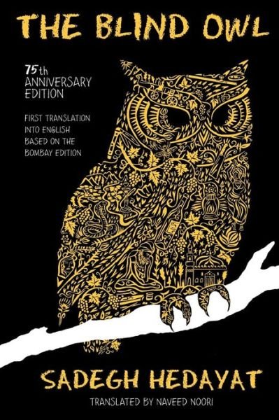 Cover for Sadegh Hedayat · The Blind Owl (Paperback Book) (2011)