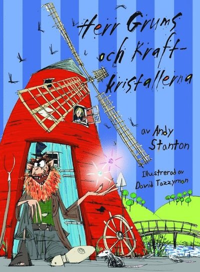 Cover for Andy Stanton · Herr Grums: Herr Grums och kraftkristallerna (Bound Book) (2012)