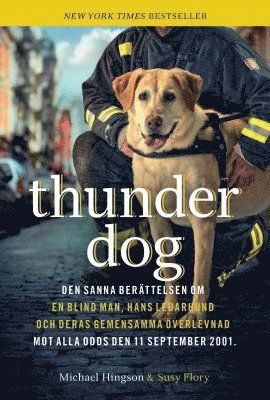 Cover for Susy Flory · Thunder dog (Book) (2012)