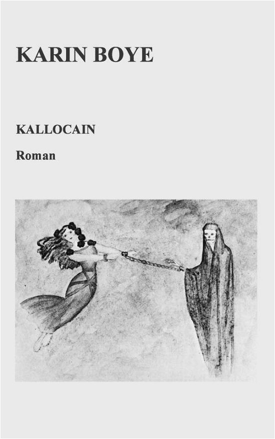 Cover for Karin Boye · Kallocain (Bog) (2017)