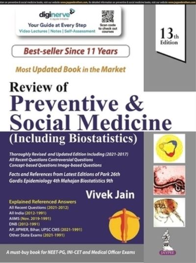 Review of Preventive & Social Medicine (Including Biostatistics) - Vivek Jain - Books - Jaypee Brothers Medical Publishers - 9789354655449 - November 15, 2021