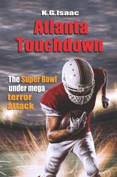 Cover for K G Isaac · Atlanta Touchdown (Pocketbok) (2021)