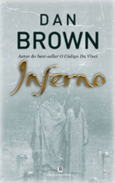 Cover for Dan Brown · Inferno (Portuguese) (Hardcover Book) (2013)