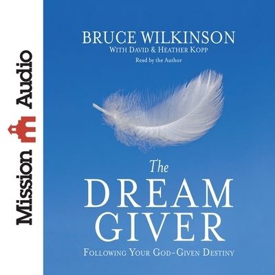 Cover for Bruce Wilkinson · Dream Giver (CD) (2015)