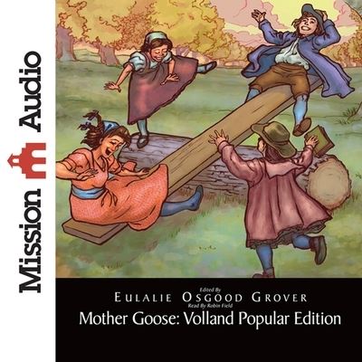 Cover for Eulalie Osgood Grover · Mother Goose: Volland Popular Edition (CD) (2012)