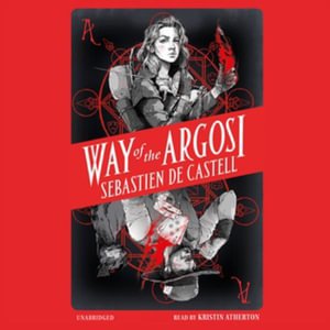 Cover for Sebastien De Castell · Way of the Argosi (CD) (2022)