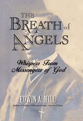 Cover for Edwin A. Hill · Breath of Angels (Book) (2023)