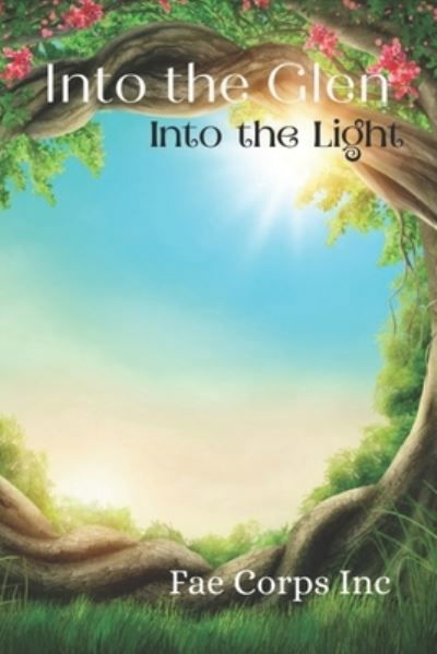 Cover for Sergio Palumbo · Into The Glen: Into The Light (Paperback Book) (2021)