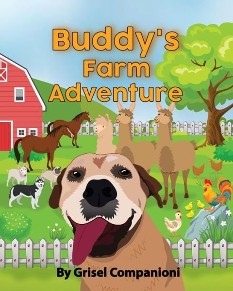 Cover for Grisel Companioni · Buddy's Farm Adventure (Pocketbok) (2021)