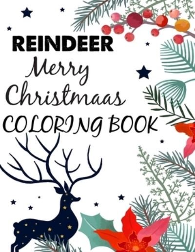 Cover for Blue Zine Publishing · Reindeer Merry Christmas Coloring Book (Pocketbok) (2020)