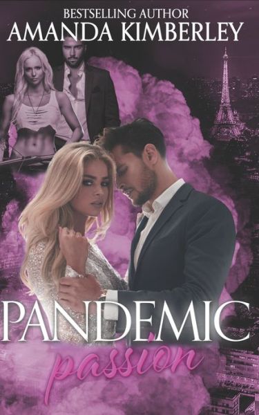 Cover for Amanda Kimberley · Pandemic Passion (Paperback Book) (2021)