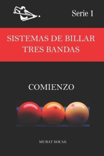 Cover for Murat Kocak · Sistemas de Billar Tres Bandas (Taschenbuch) (2021)
