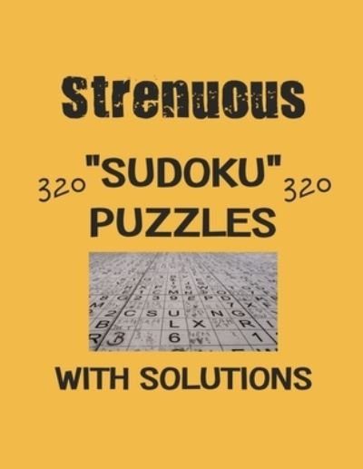 Cover for Depace' · Strenuous 320 Sudoku Puzzles with solutions (Pocketbok) (2021)