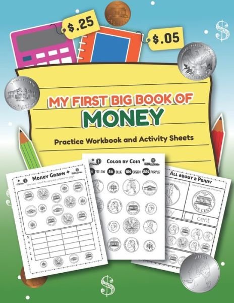 Cover for Teaching Little Hands Publishing · My First Big Book of Money Practice Workbook and Activity Sheets (Pocketbok) (2020)