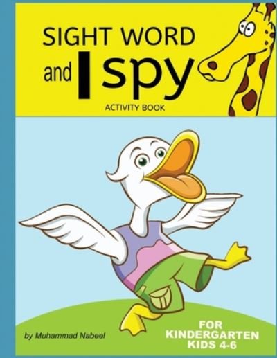 Muhammad Nabeel · Sight word and I spy Activity book for kids 4-6 (Taschenbuch) (2020)
