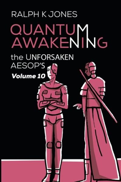 Cover for Ralph K Jones · Quantum Awakening Vol 10 (Paperback Book) (2020)