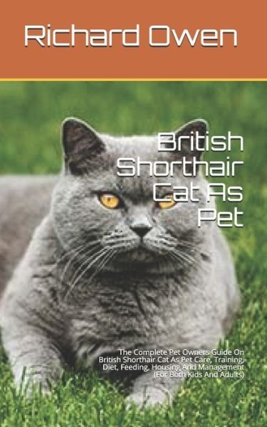 Cover for Richard Owen · British Shorthair Cat As Pet (Paperback Book) (2020)