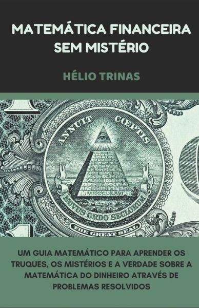 Cover for Hélio Trinas Neto · Matematica Financeira sem Misterio (Paperback Book) (2020)