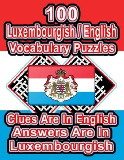 Cover for On Target Publishing · 100 Luxembourgish / English Vocabulary Puzzles (Taschenbuch) (2020)