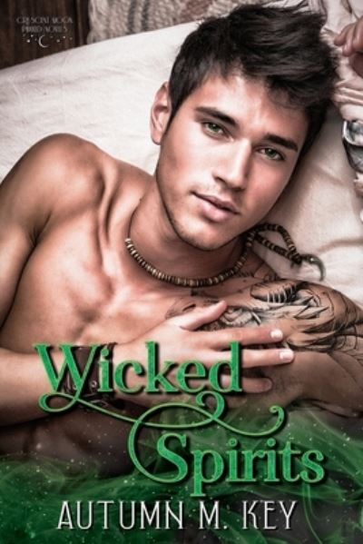 Cover for Autumn Moon Key · Wicked Spirits (Paperback Book) (2020)