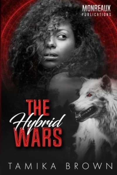 Cover for Tamika Brown · The Hybrid Wars (Paperback Book) (2020)