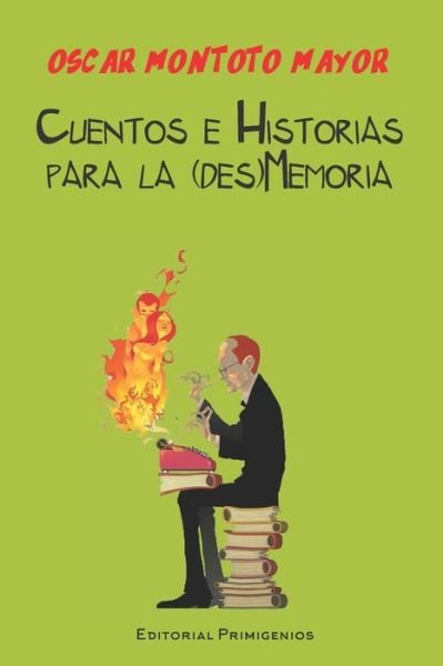 Cover for LIC Roberto Leliebre · Cuentos e Historias para la (des)Memoria (Taschenbuch) (2020)