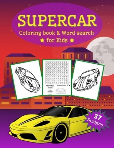 Cover for Mr G · Supercar Coloring Book for Kids: 37 Designs Sports Car Colouring Book for Boys and Girls &amp; Word Search with Learn Vocabulary (Paperback Book) (2021)