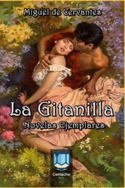 Cover for Miguel De Cervantes · La Gitanilla (Paperback Book) (2021)