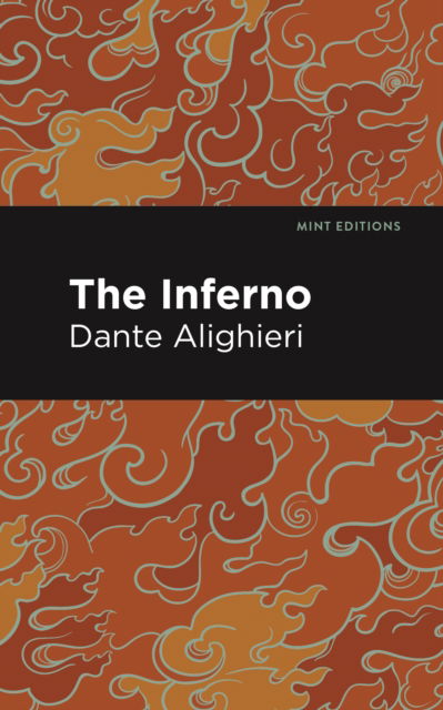 The Inferno - Dante Alighieri - Books - Mint Editions - 9798888976449 - August 29, 2024