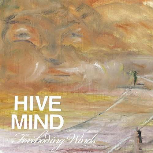 Cover for Hivemind · Foreboding Winds (7&quot;) (2010)