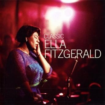 Ella Fitzgerald-classic - Ella Fitzgerald - Muziek - UNIVERSAL - 0600753150450 - 9 februari 2009