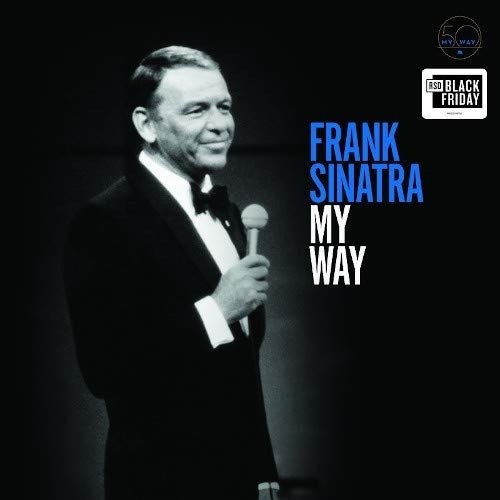 Bf 2019 - My Way (50th) (12") - Frank Sinatra - Musikk - ALTERNATIVE - 0602508136450 - 29. november 2019