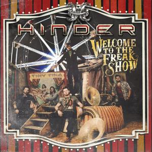 Welcome to the Freakshow - Hinder - Música - MOTOWN - 0602537198450 - 20 de janeiro de 2023