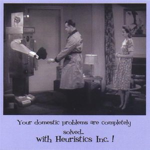 Cover for Heuristics Inc. · Your Domestic Problems Are Completely Solved (CD) (2005)