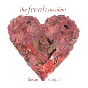 Cover for Freak Accident · Tissue Sampler (CD) (2007)