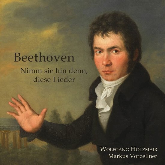 Cover for Holzmair,Wolfgang / Vorzellner,Markus · Nimm sie hin denn, diese Lieder (CD) (2023)