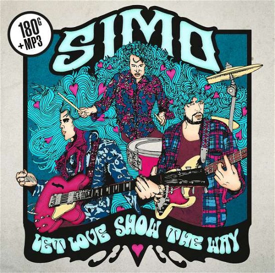 Cover for Simo · Let Love Show the Way [lp] (LP) (2016)