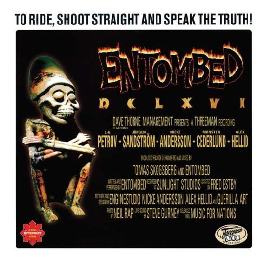 To Ride, Shoot Straight and Speak the Truth (Deluxe Hardbook Cover) - Entombed - Música - THREEMAN RECORDINGS - 0827565060450 - 3 de agosto de 2018