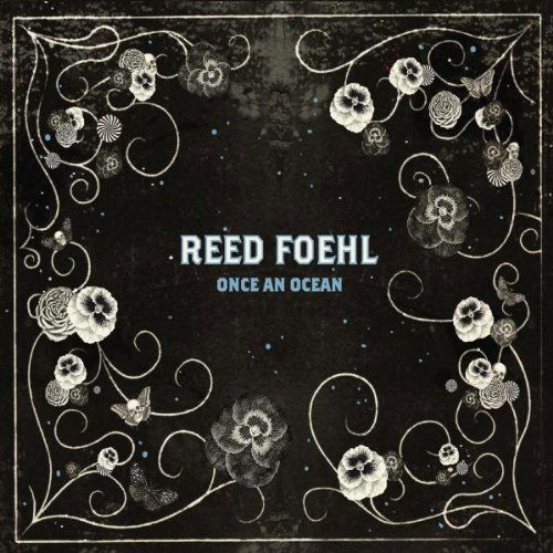 Once an Ocean - Reed Foehl - Musik - Neverfoehl Records - 0884501148450 - 2009