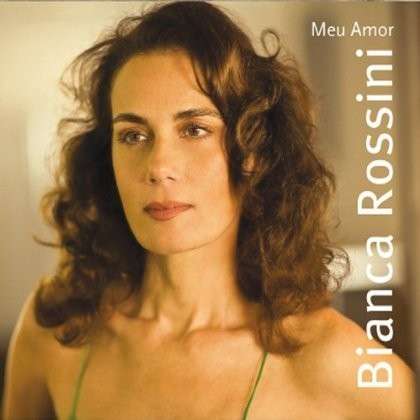 Cover for Bianca Rossini · Meu Amor (CD) (2012)