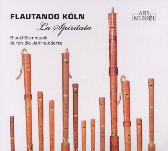 Flautando Koln · La Spiritata (CD) (2009)