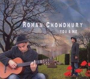 You & Me - Roman Chowdhury - Musiikki - Farao - 4025438090450 - perjantai 5. joulukuuta 2008