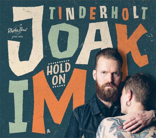 Cover for Tinderholt, Joakim &amp; His · Hold On (CD) (2018)