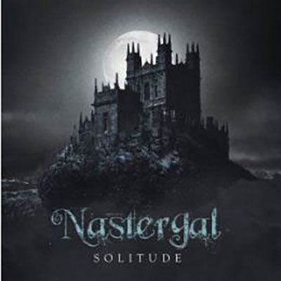 Cover for Nastergal · Solitude (CD) [Japan Import edition] (2023)