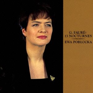 Cover for Ewa Poblocka · G.faure:13 Nocturnes (CD) [Japan Import edition] (2015)