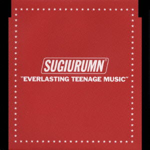 Cover for Sugiurumn · Everlasting Teenage Music (CD) [Japan Import edition] (1999)