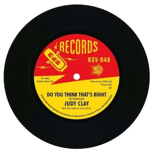 Do You Think That's Right / I've Got a Feeling - Baby Washington / Judy Clay - Music - OUTS - 5013993968450 - June 17, 2014