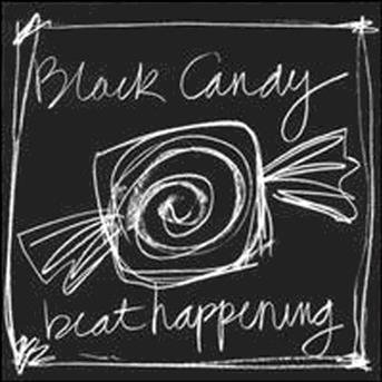 Black Candy - Beat Happening - Musik - ONE LITTLE INDIAN - 5014644601450 - 1989