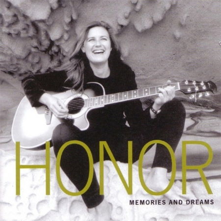 Cover for Honor · Memories and Dreams (CD-R)