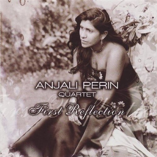 Perin Quartet Anjali · First Reflection (CD) (2007)